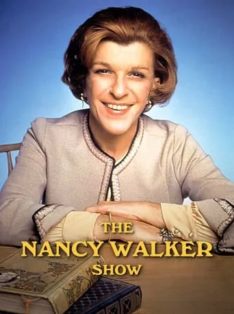 The Nancy Walker Show TV series poster - Rated 5/10