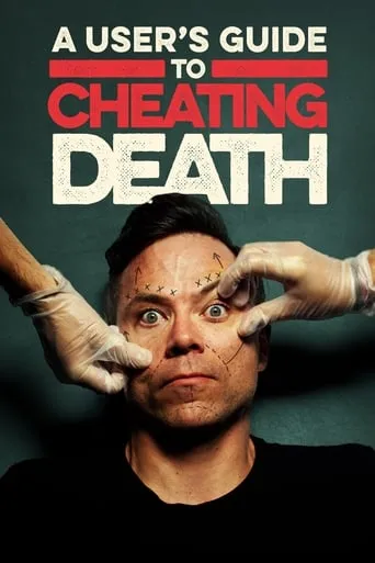 A User's Guide to Cheating Death TV series poster - Rated 8/10