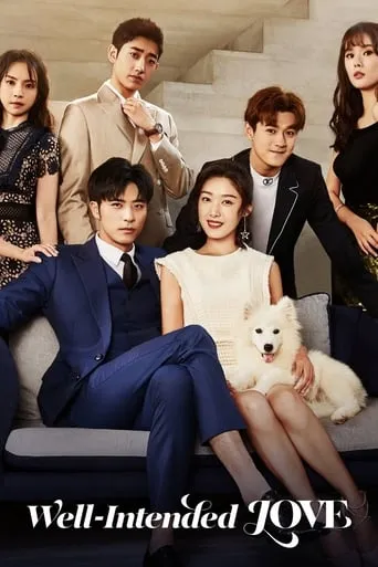 Well-Intended Love TV series poster - Rated 7.184/10