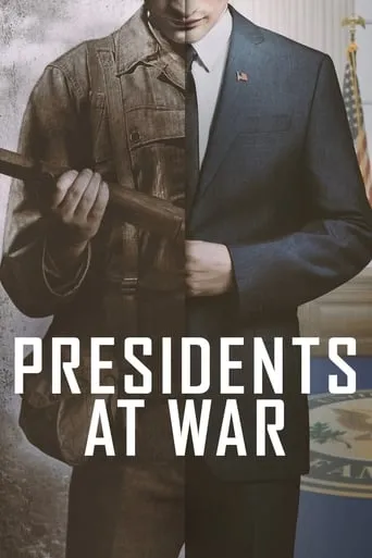 Presidents at War TV series poster - Rated 6/10
