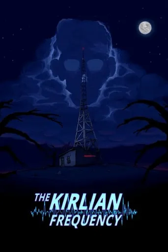 The Kirlian Frequency TV series poster - Rated 7.7/10