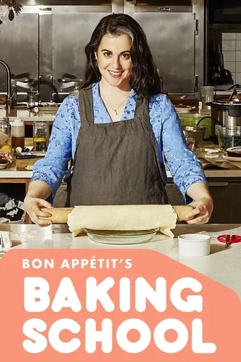 Bon Appétit's Baking School TV series poster - Rated 10/10