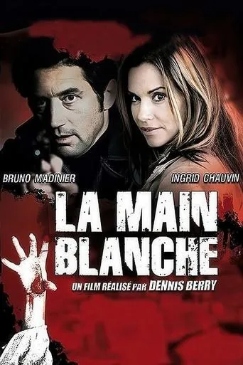 La Main blanche TV series poster - Rated 4/10