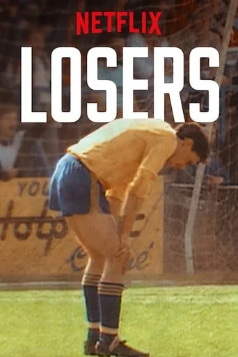 Losers TV series poster - Rated 7.2/10