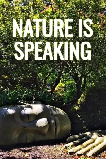 Nature Is Speaking TV series poster - Rated 8/10