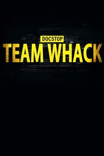 Team Whack TV series poster - Rated 9/10