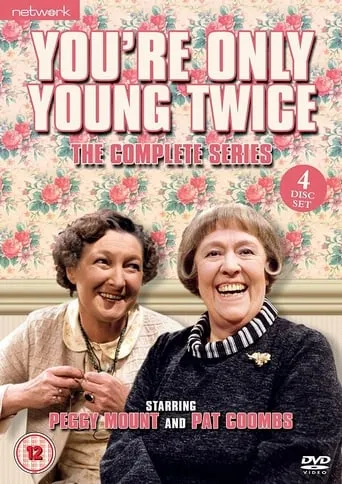 You're Only Young Twice TV series poster - Rated 6.2/10