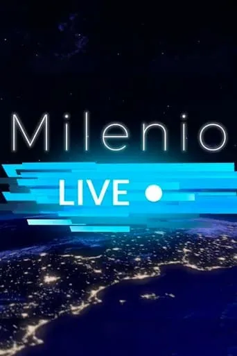 Milenio Live TV series poster - Rated 7.3/10