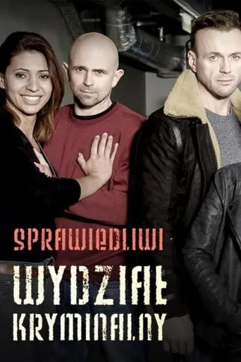 Sprawiedliwi - Wydział kryminalny TV series poster - Rated 6/10