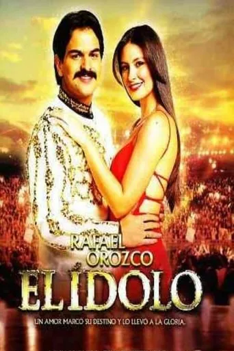 Rafael Orozco - El Idolo TV series poster - Rated 7.578/10