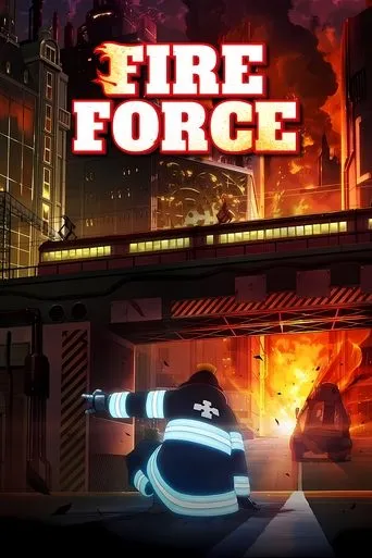 Fire Force TV series poster - Rated 8.4/10