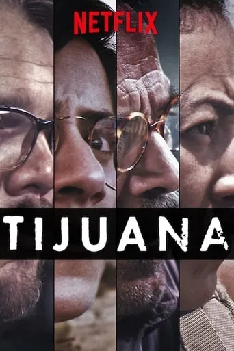 Tijuana TV series poster - Rated 7.294/10