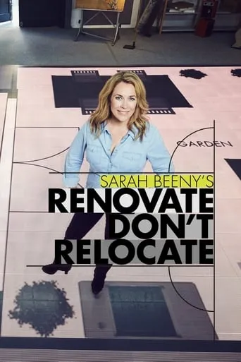 Sarah Beeny's Renovate Don't Relocate TV series poster - Rated 7/10