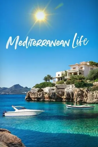 Mediterranean Life TV series poster - Rated 7/10