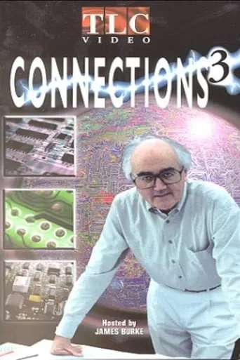 Connections 3 TV series poster - Rated 7.5/10