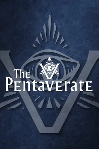 The Pentaverate TV series poster - Rated 5.908/10