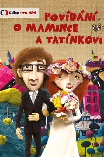 Povídání o mamince a tatínkovi TV series poster - Rated 10/10