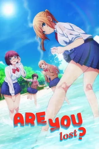 Are You Lost? TV series poster - Rated 8/10
