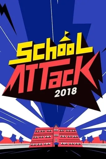 School Attack 2018 TV series poster - Rated 8/10