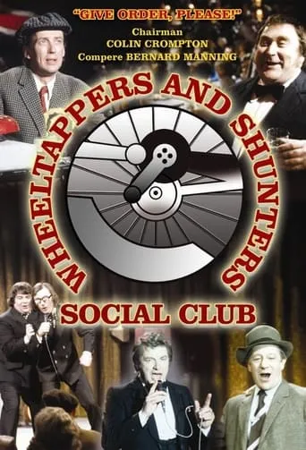 The Wheeltappers and Shunters Social Club TV series poster - Rated 5.3/10