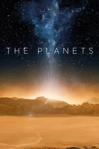 The Planets TV series poster - Rated 8.4/10