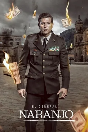 General Naranjo TV series poster - Rated 7.515/10