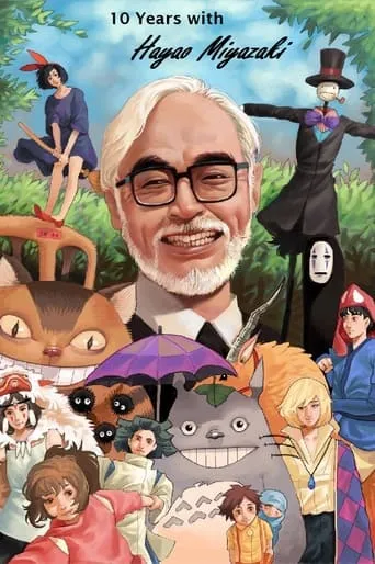 10 Years with Hayao Miyazaki TV series poster - Rated 7.9/10