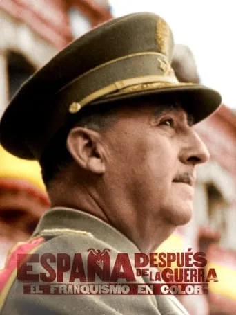 El franquismo en color: la mirada de los historiadores TV series poster - Rated 5.9/10