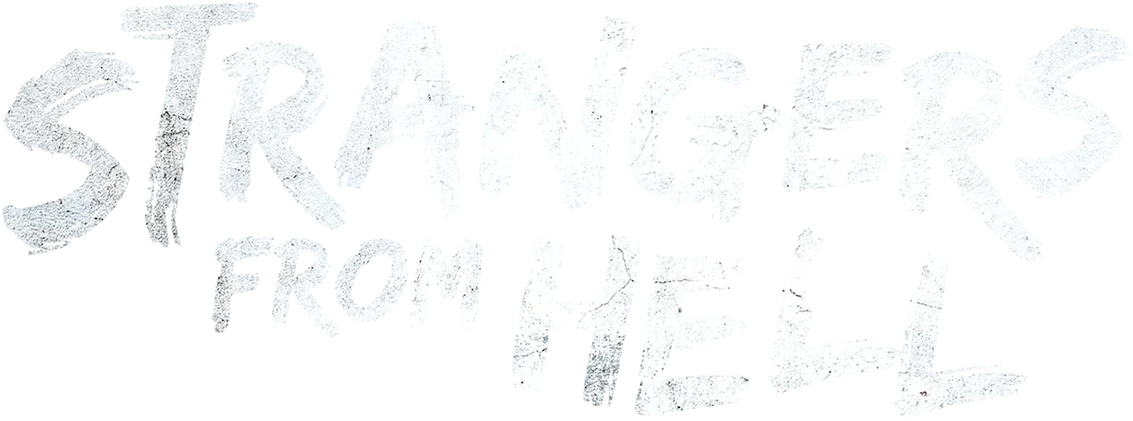 Strangers from Hell