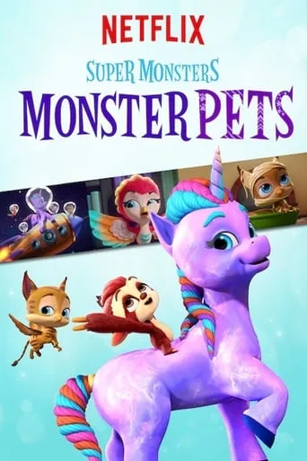 Super Monsters Monster Pets TV series poster - Rated 6.8/10