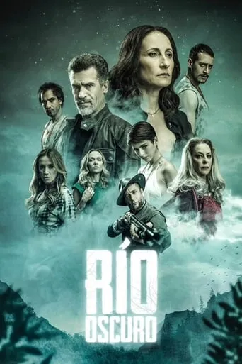 Río Oscuro TV series poster - Rated 3/10