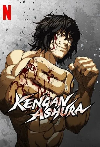 KENGAN ASHURA TV series poster - Rated 8.4/10