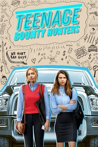 Teenage Bounty Hunters TV series poster - Rated 7.7/10