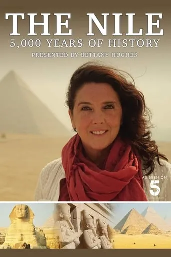 The Nile: Egypt's Great River with Bettany Hughes TV series poster - Rated 6.8/10