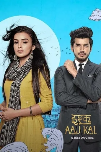 Ishq Aaj Kal TV series poster - Rated 10/10
