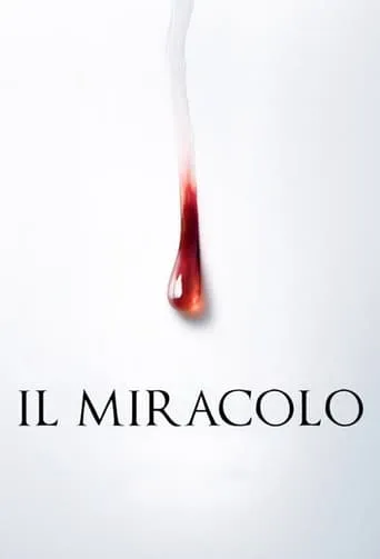 The Miracle TV series poster - Rated 7.113/10