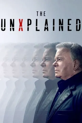 The UnXplained TV series poster - Rated 6.7/10