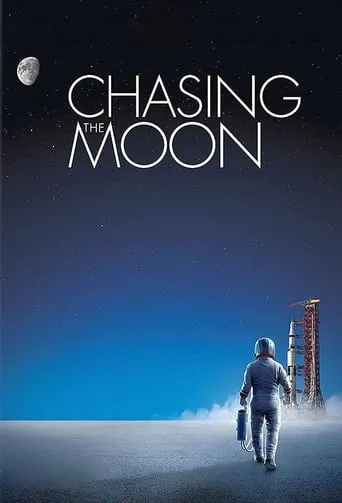 Chasing the Moon TV series poster - Rated 8.3/10