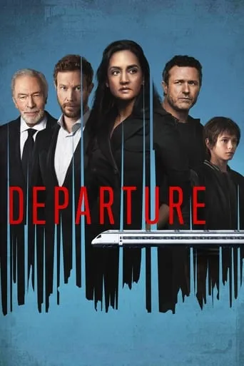 Departure TV series poster - Rated 6.6/10