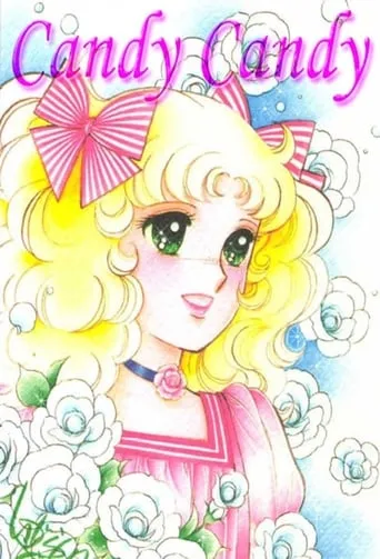 Candy Candy TV series poster - Rated 8.5/10