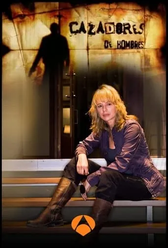 Cazadores de hombres TV series poster - Rated 7/10