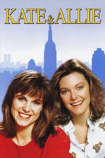 Kate & Allie TV series poster - Rated 5.9/10
