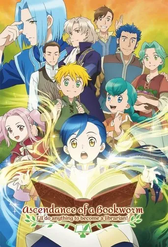 Ascendance of a Bookworm TV series poster - Rated 8.1/10