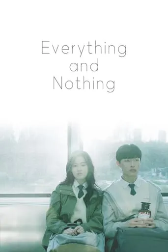 Everything and Nothing TV series poster - Rated 5/10