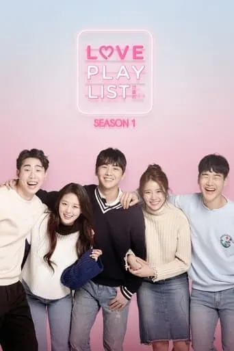 Love Playlist TV series poster - Rated 6.7/10