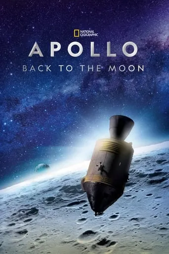 Apollo: Back to the Moon TV series poster - Rated 6.833/10
