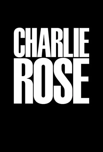 Charlie Rose TV series poster - Rated 5.6/10
