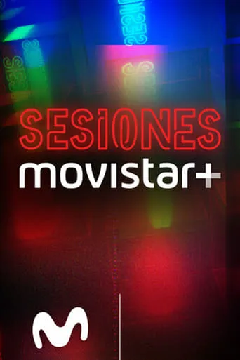 Sesiones Movistar+ TV series poster - Rated 8/10