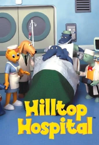 Hilltop Hospital TV series poster - Rated 7/10