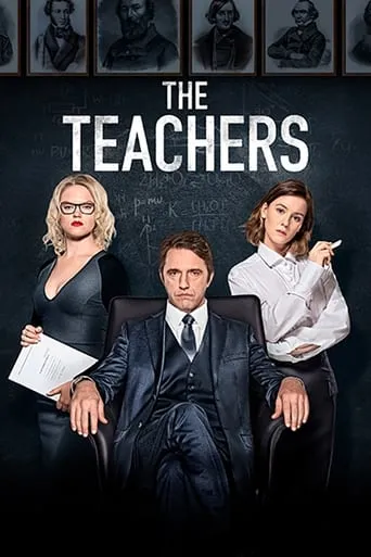 The Teachers TV series poster - Rated 7.5/10